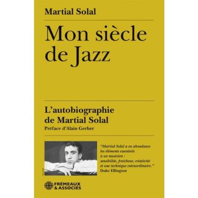 Martial solal mon siecle de jazz